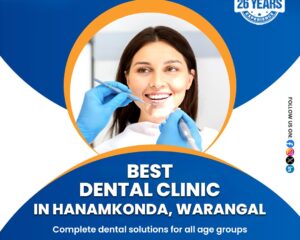 Best-Dental-Clinic-in-Hanamkonda-1