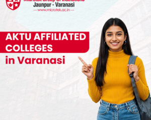 AKTU-Affiliated-Colleges-in-Varanasi-for-Quality-Education
