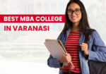 Best-MBA-College-in-Varanasi-for-Career-Excellence