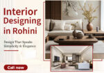 Interior-Designing-in-Rohini-for-Modern-and-Elegant-Spaces