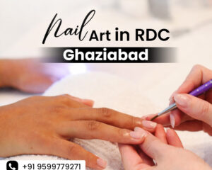 Nail-Art-in-RDC-Ghaziabad-for-Trendy-and-Stylish-Nails