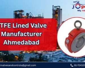 PTFE-Lined-Valve-Manufacturer-Ahmedabad