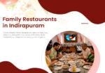 Family-Restaurants-in-Indirapuram-for-Delicious-Dining-Experience