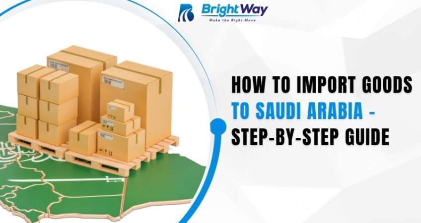 How-to-Import-Goods-to-Saudi-Arabia-–-Step-by-Step-Guide-1