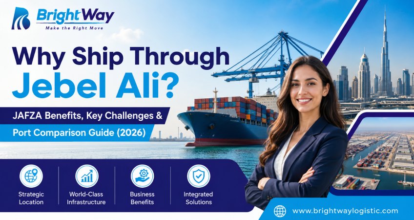 Why-Ship-Through-Jebel-Ali_-JAFZA-Benefits-Key-Challenges-Port-Comparison-Guide-2026-1