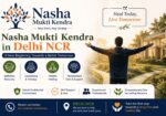 Nasha-mukti-kendra-in-delhi-NCR-