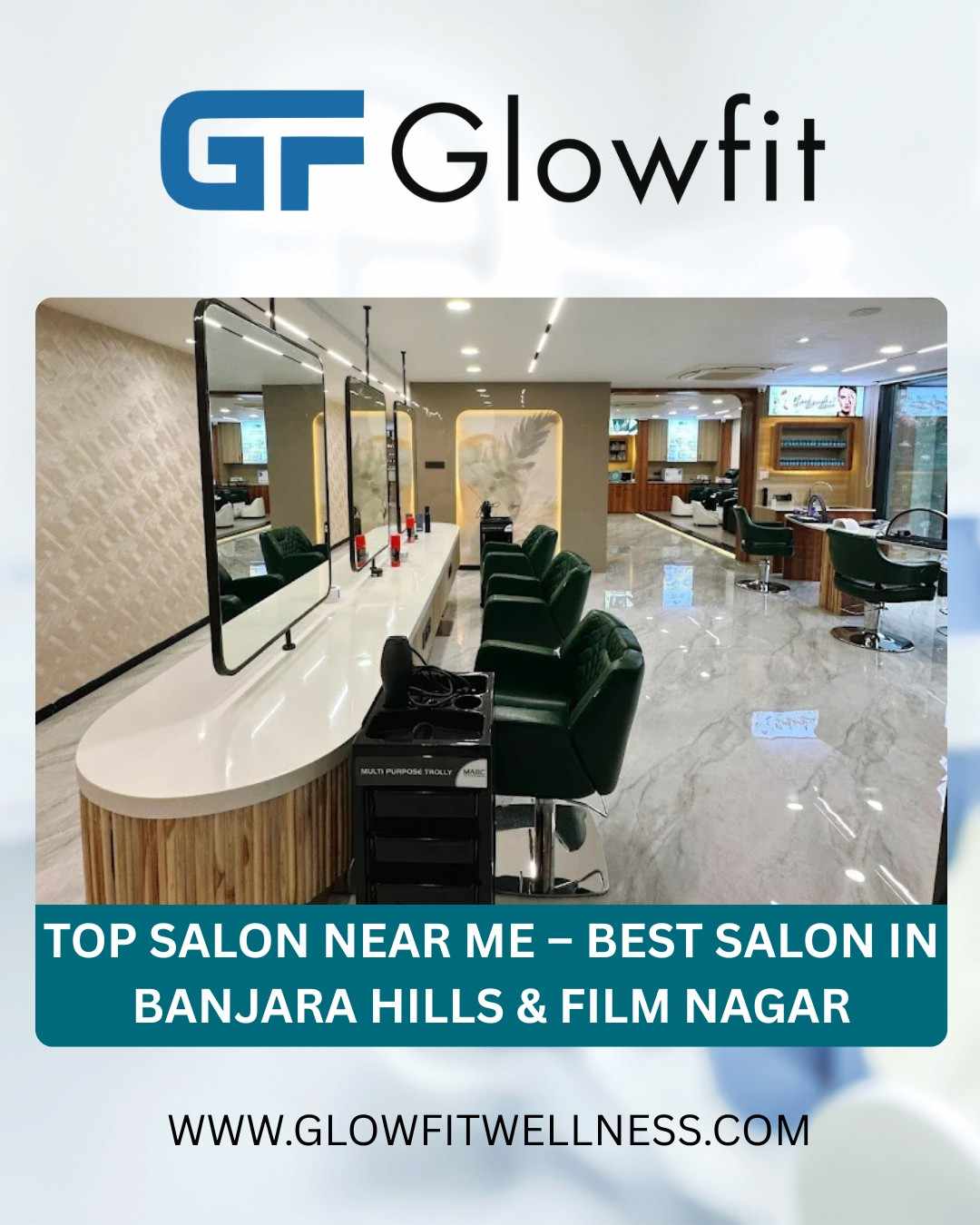 TopSalonNearMeBestSaloninBanjaraHillsFilmNaga-1